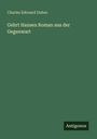 Charles Edouard Duboc: Gehrt Hansen Roman aus der Gegenwart, Buch