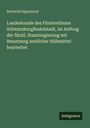 Berthold Sigismund: Landeskunde des Fürstenthums SchwarzburgRudolstadt, im Auftrag der fürstl. Staatsregierung mit Benutzung amtlicher Hilfsmittel bearbeitet, Buch