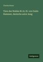 Charles Boner: Tiere des Waldes M.18, Ill. von Guido Hamsner, deutsche autor Ausg, Buch