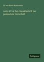 M. von Maria Roskowska: Anno 1724. Zur charakteristik der polnischen Herrschaft, Buch