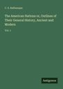 C. S. Rafinesque: The American Nations or, Outlines of Their General History, Ancient and Modern, Buch