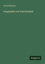 Conrad Bursian: Geographie von Griechenland, Buch