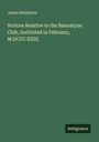 James Maidment: Notices Relative to the Bannatyne Club, Instituted in February, M.DCCC.XXIII., Buch
