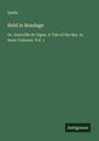 Quida: Held in Bondage, Buch