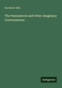 Havelock Ellis: The Pentameron and Other Imaginary Conversations, Buch