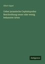 Albert Oppel: Ueber jurassische Cephalopoden Beschreibung neuer oder wenig bekannter Arten, Buch