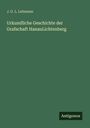 J. G. L. Lehmann: Urkundliche Geschichte der Grafschaft HanauLichtenberg, Buch