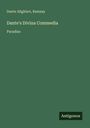 Dante Alighieri: Dante's Divina Commedia, Buch