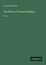 Thomas Chalmer: The Works of Thomas Chalmer, Buch