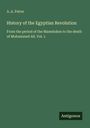 A. A. Paton: History of the Egyptian Revolution, Buch