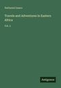 Nathaniel Isaacs: Travels and Adventures in Eastern Africa, Buch
