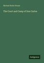 Michael Burke Honan: The Court and Camp of Don Carlos, Buch