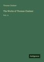 Thomas Chalmer: The Works of Thomas Chalmer, Buch