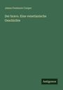 James Fenimore Cooper: Der bravo. Eine venetianische Geschichte, Buch