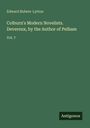 Edward Bulwer-Lytton: Colburn's Modern Novelists. Devereux, by the Author of Pelham, Buch
