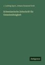 J. Ludwig Spyri: Schweizerische Zeitschrift für Gemeinnützigkeit, Buch