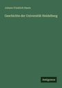 Johann Friedrich Hautz: Geschichte der Universität Heidelberg, Buch