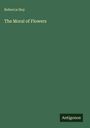 Rebecca Hey: The Moral of Flowers, Buch