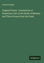 Charles Hodges: Original Poems. Translations of Demetrius, Part of the Bride of Messina and Three Scenes from the Faust, Buch