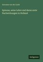 Antonius Van Der Linde: Spinoza, seine Lehre und deren erste Nachwirkungen in Holland, Buch