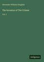 Alexander Williams Kinglake: The Invasion of The Crimea, Buch