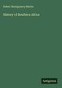 Robert Montgomery Martin: History of Southern Africa, Buch