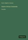 Dante Alighieri: Dante's Divina Commedia, Buch
