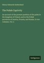 Henry Edwards Sutherland: The Polish Captivity, Buch