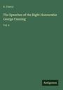 R. Therry: The Speeches of the Right Honourable George Canning, Buch