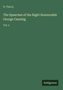 R. Therry: The Speeches of the Right Honourable George Canning, Buch