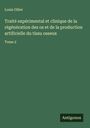 "Traité expérimental et clinique de la régénération des os..." in weißer Schrift auf grünem Hintergrund. Unten rechts "Antigonos".