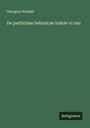 Georgius Wandel: De particulae hebraicae indole vi usu, Buch