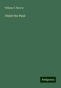 William T. Mercer: Under the Peak, Buch