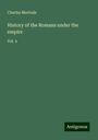 Charles Merivale: History of the Romans under the empire, Buch