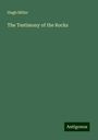 Hugh Miller: The Testimony of the Rocks, Buch