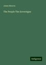 James Monroe: The People The Sovereigns, Buch