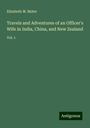 Elizabeth M. Muter: Travels and Adventures of an Officer's Wife in India, China, and New Zealand, Buch