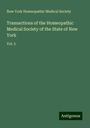 New York Homeopathic Medical Society: Transactions of the Homeopathic Medical Society of the State of New York, Buch