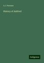 A. J. Pearman: History of Ashford, Buch