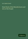 B. H. Baden Powell: Hand-Book of the Manufacturers and Arts of the Punjab, Buch