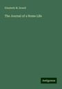 Elizabeth M. Sewell: The Journal of a Home Life, Buch