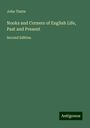 John Timbs: Nooks and Corners of English Life, Past and Present, Buch