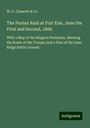 W. C. Chewett & Co: The Fenian Raid at Fort Erie, June the First and Second, 1866, Buch