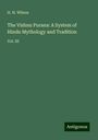 H. H. Wilson: The Vishnu Purana: A System of Hindu Mythology and Tradition, Buch