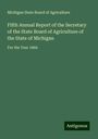 Michigan State Board of Agriculture: Fifth Annual Report of the Secretary of the State Board of Agriculture of the State of Michigan, Buch