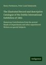 Henry Parkinson: The illustrated Record and descriptive Catalogue of the Dublin International Exhibition of 1865, Buch