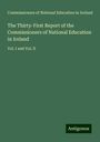 Commissioners of National Education in Ireland: The Thirty-First Report of the Commissioners of National Education in Ireland, Buch