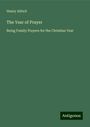 Henry Alford: The Year of Prayer, Buch