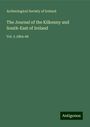 Archeological Society of Ireland: The Journal of the Kilkenny and South-East of Ireland, Buch