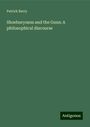 Patrick Barry: Shoeburyness and the Guns: A philosophical discourse, Buch